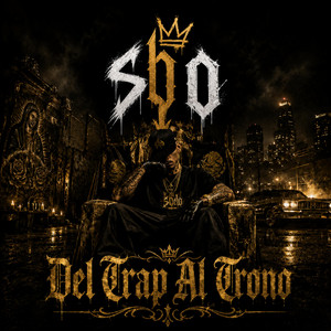 Del Trap Al Trono by Sobelo