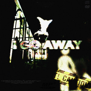 I Go Away