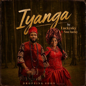 IYANGA by Lucky Sky, Nne lucky