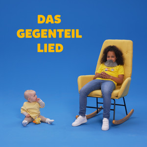 Das Gegenteil Lied