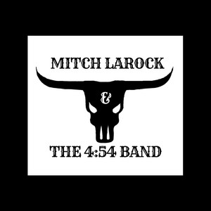 Mitch Larock and the 4:54 Band - Might as Well Drink