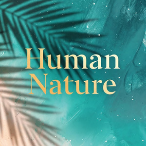 Human Nature by Paranapanema