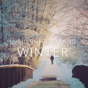 Winter by Lucid But Dreaming