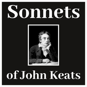 Sonnets of John Keats (Abridged)