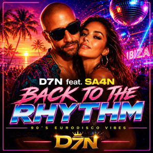 Back To The Rhythm by D7N