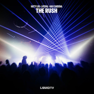 The Rush by Natty Lou, Lateral, Max Cardona