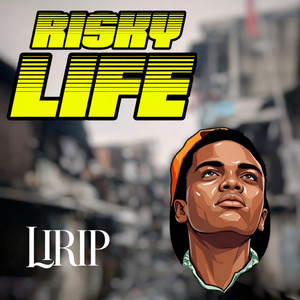 Risky Life by LIRIP