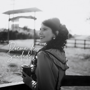 Manu Portela - Poema de Saudade