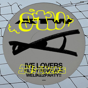 WELIKE2PARTY!! by Ive Lovers