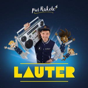 Lauter by Piet Rakete