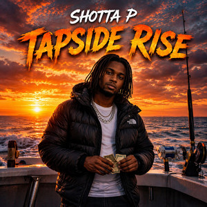 Tapside Rise - Radio Edit by Shotta P