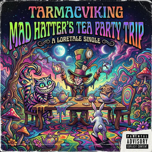 Mad Hatter's Tea Party Trip by TarmacViking