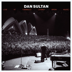 Same Old Trail - Live at Tubowgule - Sydney Opera House by Dan Sultan