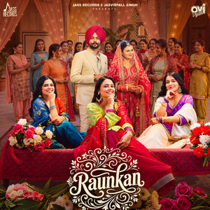Raunkan by Raunaki Girls, Gurminder Kaindowal, Tejwant Kittu