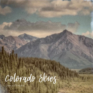Colorado Skies by Jamie Rhoades