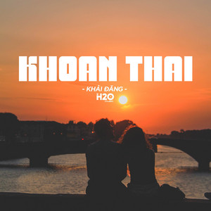 H2O Music - Khoan Thai (Lofi Ver.)