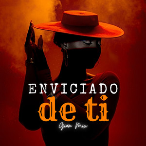 Enviciado de ti by Gian Mix