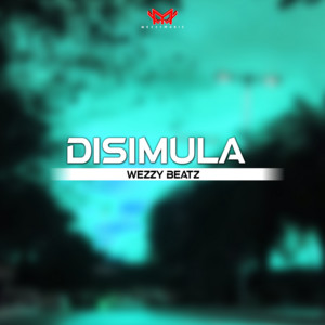 Disimula by Wezzy Beatz