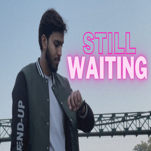 STILL WAITING