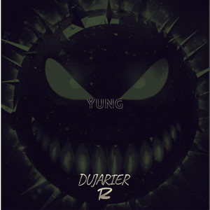 YUNG by DUJARIER R