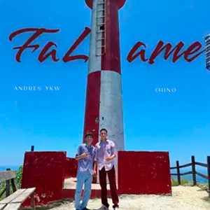 Falame by AnDres Ykw, ChiNø