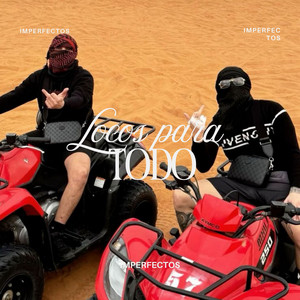 Locos para Todo by LosImperfectos