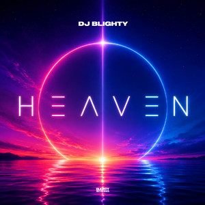 Heaven by DJ Blighty