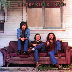 Crosby, Stills & Nash - Album by Crosby, Stills & Nash | Spotify