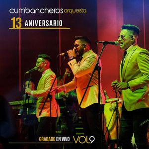 Cumbancheros Orquesta - El Aguajal / Cumbia Chonera / El Aguacerito / Mírame un Poquito Más (En Vivo)