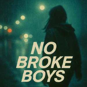 No Broke Boys by inthisworld