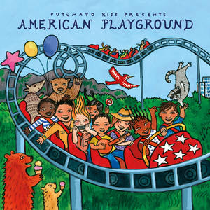 Putumayo Kids Presents American Playground — Various Artists