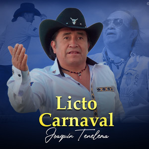 Joaquin Tenelema - Licto Carnaval