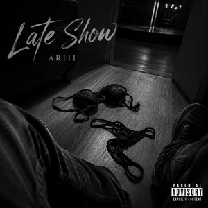 Late Show by ARIII