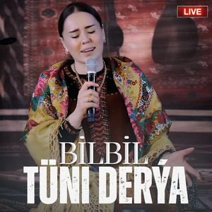 Tüni Derýa (Live)