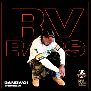 RV RAPS EPISODE #3 by SGULL, Banbwoi
