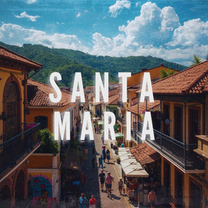 Santa Maria by Malditho.wav