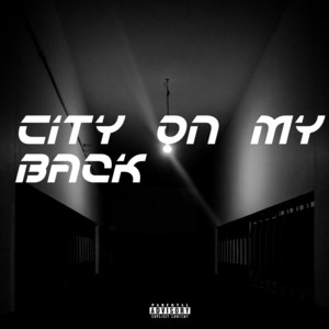 City on My Back by AUREXIO