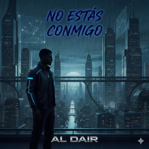 NO ESTAS CONMIGO by AL DAIR