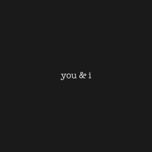 You & I