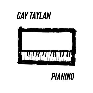 Pianino - Radio Edit by Cay Taylan