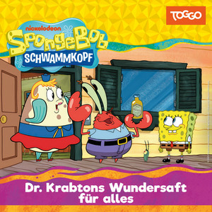 Kapitel 03 - Dr. Krabtons Wundersaft für alles (Folge 210) by SpongeBob Schwammkopf