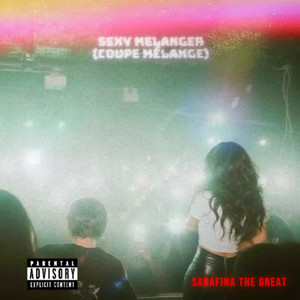 SEXY MELANGER (COUPE MÉLANGE) by SARAFINA THE GREAT