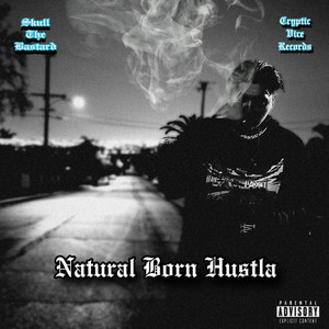 Skull The Bastard - Big Money Moves