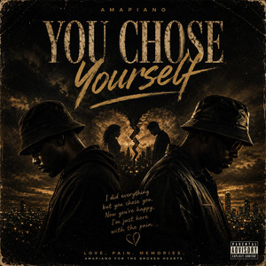 You Chose Yourself (Amapiano) by MusicaAfrika