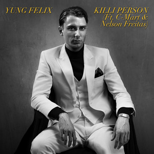 Killi Person by Yung Felix, C-Mart, Nelson Freitas