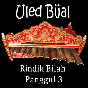 Rindik Bilah Panggul 3 - Uled Bijal by Edi Bud