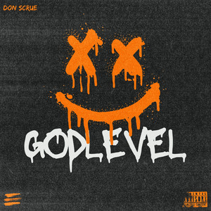 GodLevel - Acapella by Don Scrue, Triple B Produktionz