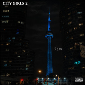 City Girls 2 by Ty Lab