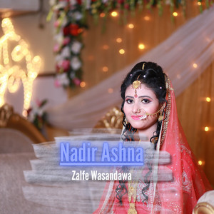 Nadir Ashna - Zalfe Wasandawa