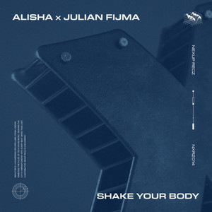Shake Your Body by ALISHA, Julian Fijma